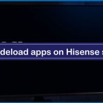 How to sideload apps on Hisense smart TV