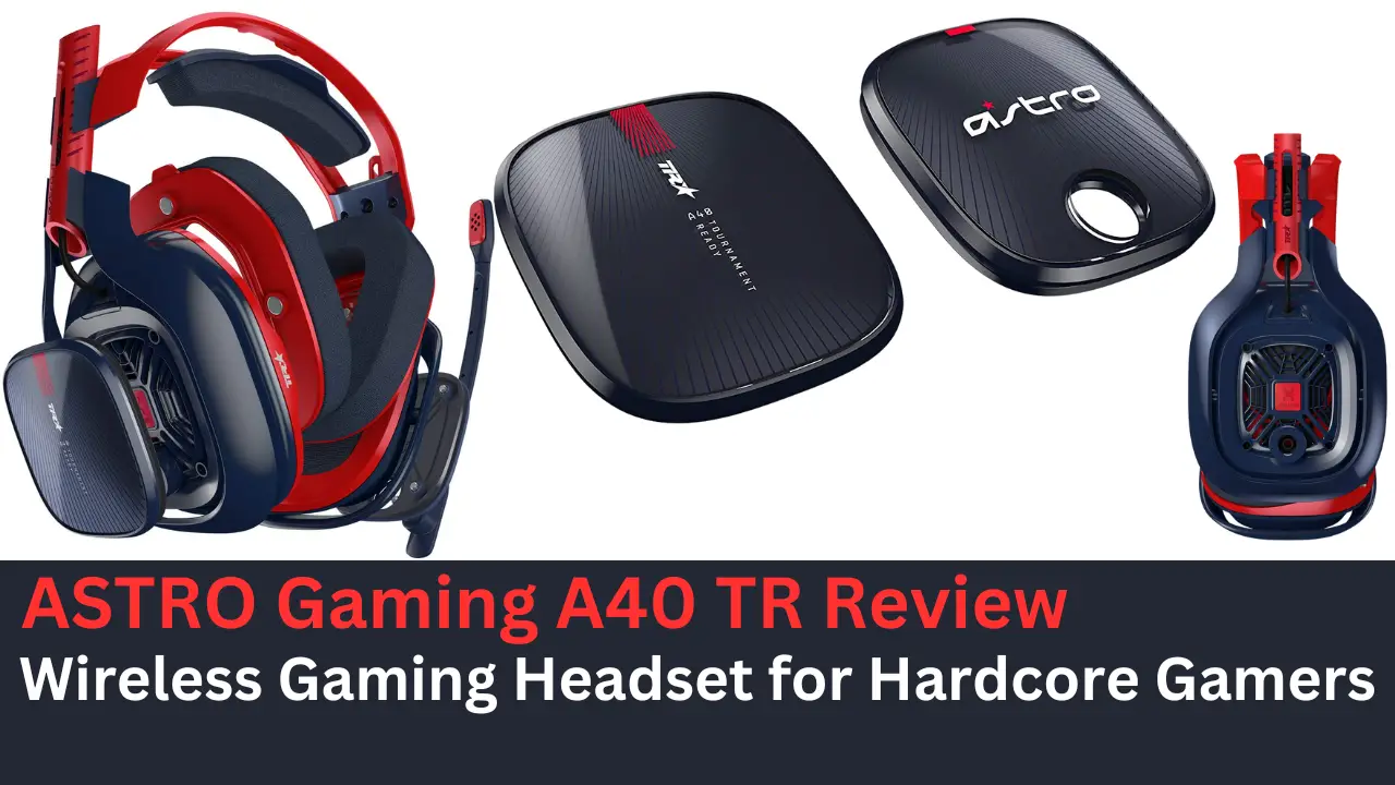 ASTRO Gaming A40 TR: Wireless Headset for Hardcore Gamers